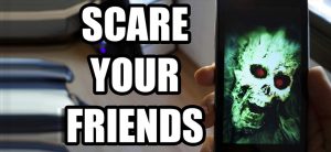 Scare-Your-Friends-Prank-App